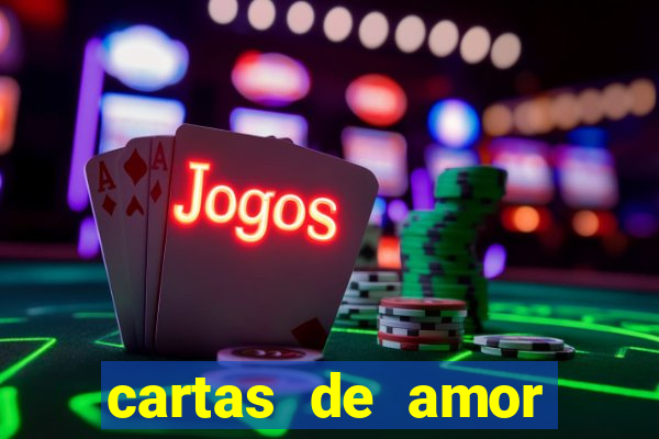 cartas de amor para namorado